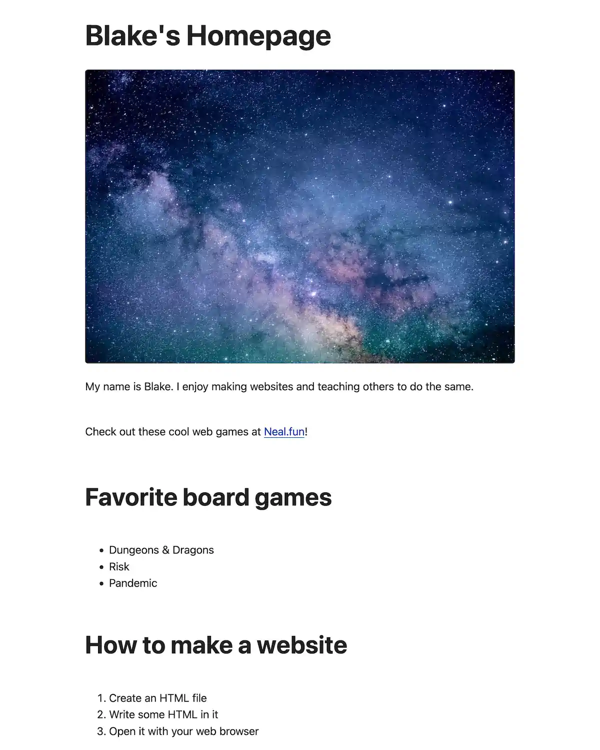 Captura de tela da “Blake's Homepage” com o estilo atualizado usando Simple.css. A tipografia mudou: o título “Blake's Homepage” agora está em negrito e maior, formando um cabeçalho mais evidente. A imagem que estava quebrada agora aparece direito, mostrando uma foto colorida de um céu estrelado. O texto está mais organizado, com melhor espaçamento, e as seções ficam claras com títulos em negrito para “Favorite board games” e “How to make a website.” O layout geral parece mais limpo e organizado, com leitura melhor.