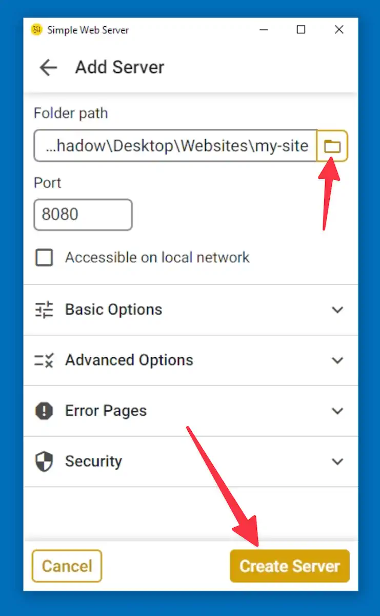 A janela “Add Server” do aplicativo Simple Web Server. Há campos para “Folder path” e “Port”, além das opções Basic Options, Advanced Options e Error Pages. Na parte de baixo ficam os botões “Cancel” e “Create Server”.